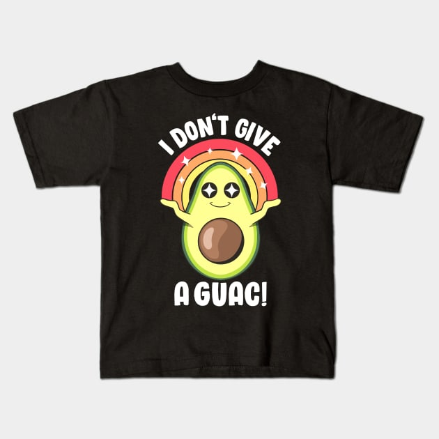 I Don't Give a Guac Cute Love Avocado Guacamole Funny Vegan Kids T-Shirt by MerchBeastStudio